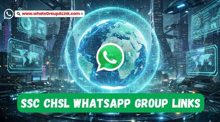 SSC CHSL Whatsapp Group Links