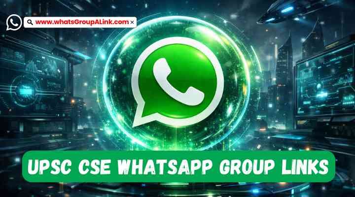 UPSC CSE Whatsapp Group Links