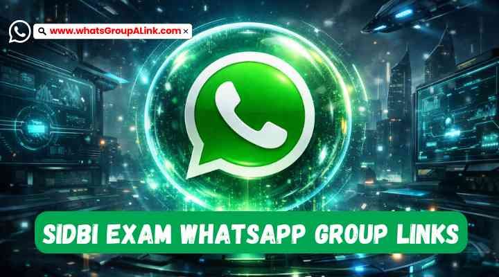 SIDBI Exam Whatsapp Group Links