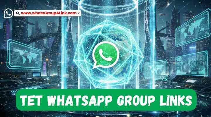 TET Whatsapp Group Links
