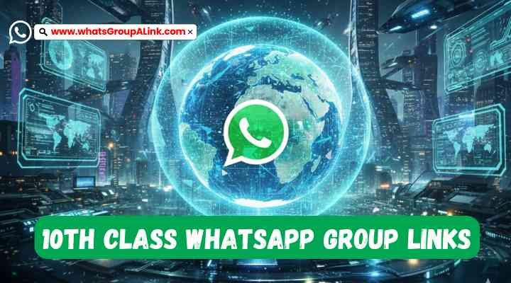 10th Class Whatsapp Group Links